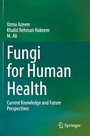 Seller image for Fungi for Human Health for sale by BuchWeltWeit Ludwig Meier e.K.