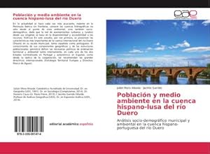 Imagen del vendedor de Poblacin y medio ambiente en la cuenca hispano-lusa del ro Duero a la venta por BuchWeltWeit Ludwig Meier e.K.