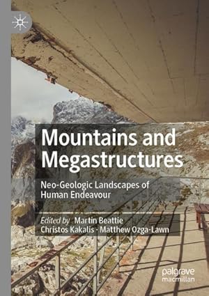 Seller image for Mountains and Megastructures for sale by BuchWeltWeit Ludwig Meier e.K.