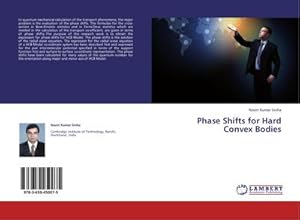 Bild des Verkufers fr Phase Shifts for Hard Convex Bodies zum Verkauf von BuchWeltWeit Ludwig Meier e.K.