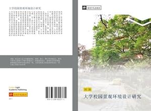 Seller image for da xue xiao yuan jing guan huan jing she ji yan jiu for sale by BuchWeltWeit Ludwig Meier e.K.