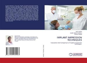 Seller image for IMPLANT IMPRESSION TECHNIQUES for sale by BuchWeltWeit Ludwig Meier e.K.