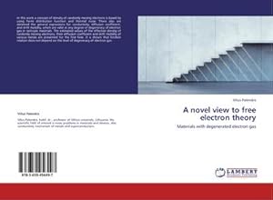 Imagen del vendedor de A novel view to free electron theory a la venta por BuchWeltWeit Ludwig Meier e.K.