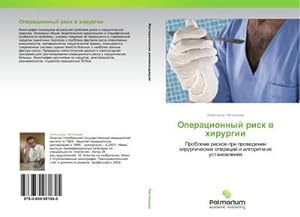 Seller image for Operacionnyj risk w hirurgii for sale by BuchWeltWeit Ludwig Meier e.K.