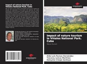 Seller image for Impact of nature tourism in Viales National Park. Cuba for sale by BuchWeltWeit Ludwig Meier e.K.