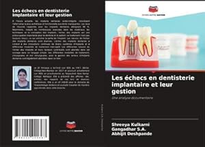 Image du vendeur pour Les checs en dentisterie implantaire et leur gestion mis en vente par BuchWeltWeit Ludwig Meier e.K.