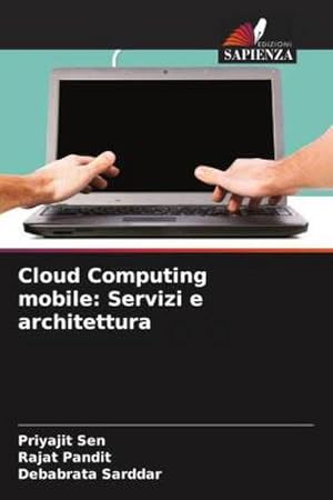 Seller image for Cloud Computing mobile: Servizi e architettura for sale by BuchWeltWeit Ludwig Meier e.K.