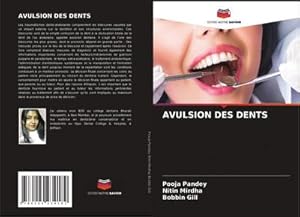 Imagen del vendedor de AVULSION DES DENTS a la venta por BuchWeltWeit Ludwig Meier e.K.