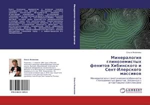 Seller image for Mineralogiq glinozemistyh fenitow Hibinskogo i Sent-Ilerskogo massiwow for sale by BuchWeltWeit Ludwig Meier e.K.