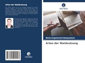 Imagen del vendedor de Arten der Waldnutzung a la venta por BuchWeltWeit Ludwig Meier e.K.