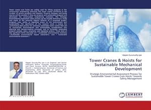 Image du vendeur pour Tower Cranes & Hoists for Sustainable Mechanical Development mis en vente par BuchWeltWeit Ludwig Meier e.K.