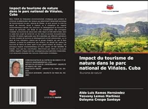 Seller image for Impact du tourisme de nature dans le parc national de Viales. Cuba for sale by BuchWeltWeit Ludwig Meier e.K.