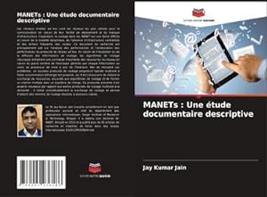 Seller image for MANETs : Une tude documentaire descriptive for sale by BuchWeltWeit Ludwig Meier e.K.