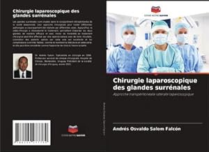 Seller image for Chirurgie laparoscopique des glandes surrnales for sale by BuchWeltWeit Ludwig Meier e.K.