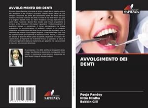 Seller image for AVVOLGIMENTO DEI DENTI for sale by BuchWeltWeit Ludwig Meier e.K.