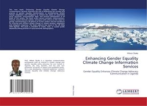 Seller image for Enhancing Gender Equality Climate Change Information Services for sale by BuchWeltWeit Ludwig Meier e.K.