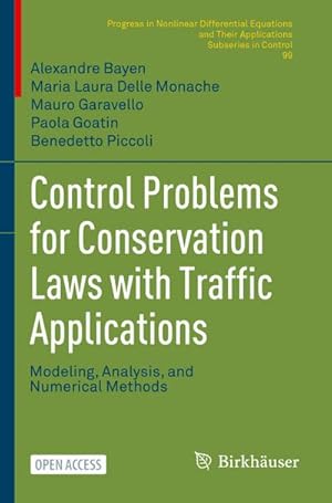 Image du vendeur pour Control Problems for Conservation Laws with Traffic Applications mis en vente par BuchWeltWeit Ludwig Meier e.K.