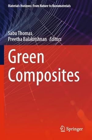 Immagine del venditore per Green Composites venduto da BuchWeltWeit Ludwig Meier e.K.