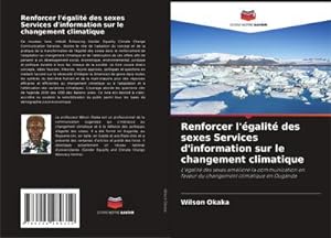Seller image for Renforcer l'galit des sexes Services d'information sur le changement climatique for sale by BuchWeltWeit Ludwig Meier e.K.