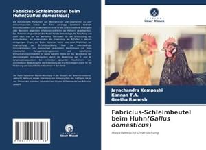 Seller image for Fabricius-Schleimbeutel beim Huhn(Gallus domesticus) for sale by BuchWeltWeit Ludwig Meier e.K.