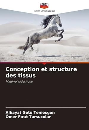 Seller image for Conception et structure des tissus for sale by BuchWeltWeit Ludwig Meier e.K.