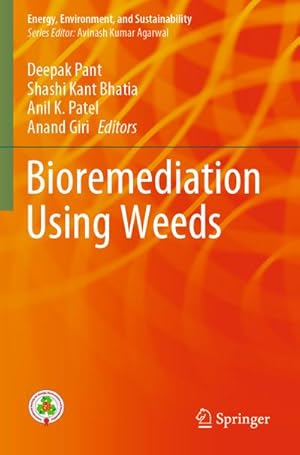 Immagine del venditore per Bioremediation using weeds venduto da BuchWeltWeit Ludwig Meier e.K.