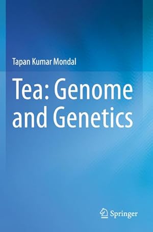 Imagen del vendedor de Tea: Genome and Genetics a la venta por BuchWeltWeit Ludwig Meier e.K.