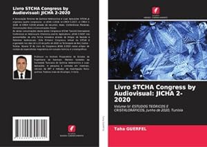Bild des Verkufers fr Livro STCHA Congress by Audiovisual: JICHA 2-2020 zum Verkauf von BuchWeltWeit Ludwig Meier e.K.