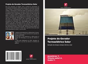 Seller image for Projeto do Gerador Termoeltrico Solar for sale by BuchWeltWeit Ludwig Meier e.K.