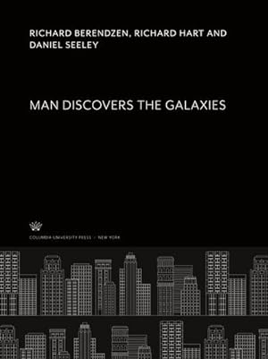 Immagine del venditore per Man Discovers the Galaxies venduto da BuchWeltWeit Ludwig Meier e.K.