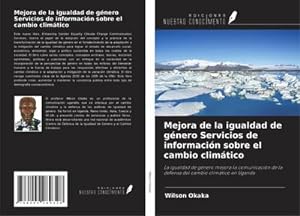 Seller image for Mejora de la igualdad de gnero Servicios de informacin sobre el cambio climtico for sale by BuchWeltWeit Ludwig Meier e.K.