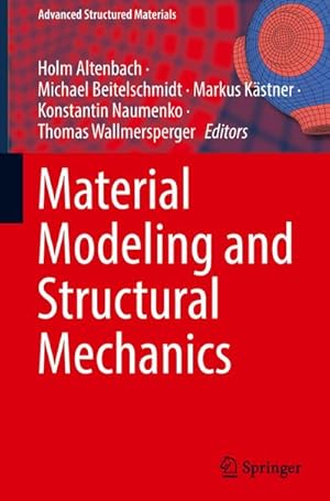 Seller image for Material Modeling and Structural Mechanics for sale by BuchWeltWeit Ludwig Meier e.K.