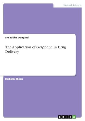 Seller image for The Application of Graphene in Drug Delivery for sale by BuchWeltWeit Ludwig Meier e.K.