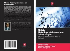 Seller image for Matrix Metalloproteinases em Odontologia for sale by BuchWeltWeit Ludwig Meier e.K.