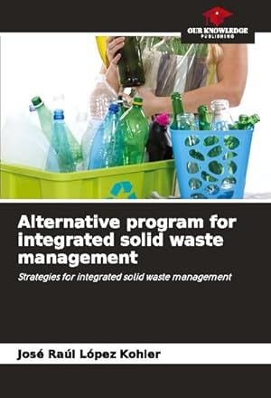 Seller image for Alternative program for integrated solid waste management for sale by BuchWeltWeit Ludwig Meier e.K.