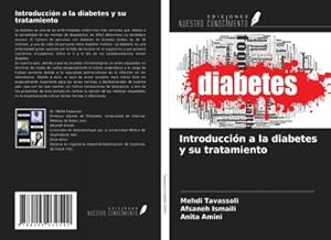 Seller image for Introduccin a la diabetes y su tratamiento for sale by BuchWeltWeit Ludwig Meier e.K.