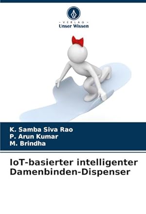 Seller image for IoT-basierter intelligenter Damenbinden-Dispenser for sale by BuchWeltWeit Ludwig Meier e.K.