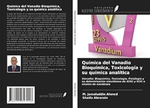 Imagen del vendedor de Qumica del Vanadio Bioqumica, Toxicologa y su qumica analtica a la venta por BuchWeltWeit Ludwig Meier e.K.