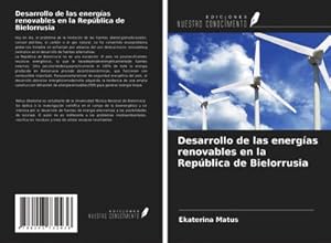 Immagine del venditore per Desarrollo de las energ�as renovables en la Rep�blica de Bielorrusia venduto da BuchWeltWeit Ludwig Meier e.K.