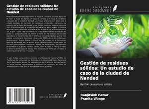 Seller image for Gesti�n de residuos s�lidos: Un estudio de caso de la ciudad de Nanded for sale by BuchWeltWeit Ludwig Meier e.K.