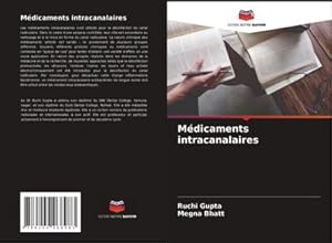 Bild des Verkufers fr Mdicaments intracanalaires zum Verkauf von BuchWeltWeit Ludwig Meier e.K.