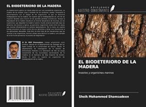 Seller image for EL BIODETERIORO DE LA MADERA for sale by BuchWeltWeit Ludwig Meier e.K.