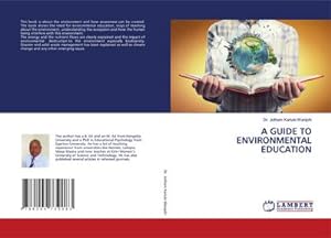 Seller image for A GUIDE TO ENVIRONMENTAL EDUCATION for sale by BuchWeltWeit Ludwig Meier e.K.