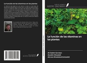 Bild des Verkufers fr La funcin de las vitaminas en las plantas zum Verkauf von BuchWeltWeit Ludwig Meier e.K.