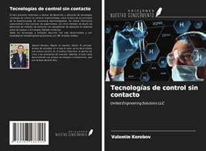 Seller image for Tecnologas de control sin contacto for sale by BuchWeltWeit Ludwig Meier e.K.