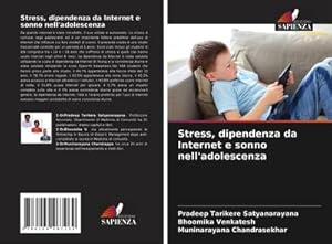 Imagen del vendedor de Stress, dipendenza da Internet e sonno nell'adolescenza a la venta por BuchWeltWeit Ludwig Meier e.K.