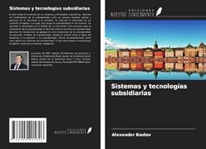 Imagen del vendedor de Sistemas y tecnologas subsidiarias a la venta por BuchWeltWeit Ludwig Meier e.K.