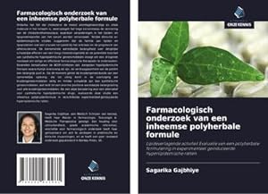 Seller image for Farmacologisch onderzoek van een inheemse polyherbale formule for sale by BuchWeltWeit Ludwig Meier e.K.