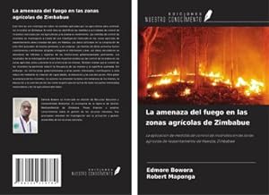 Seller image for La amenaza del fuego en las zonas agrcolas de Zimbabue for sale by BuchWeltWeit Ludwig Meier e.K.