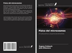 Seller image for Fsica del microcosmos for sale by BuchWeltWeit Ludwig Meier e.K.